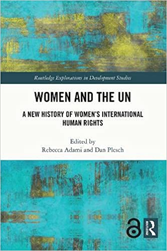 Women and the UN : a new history of women's international human rights